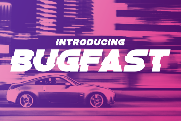 bugfast: A Display Font for Modern Web Design