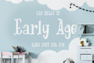 Early Age Font: A Simple Upgrade for Your Brand's Visual Identity