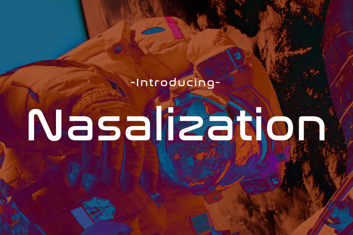 Nasalization: A Space-Aged Font for Modern Branding